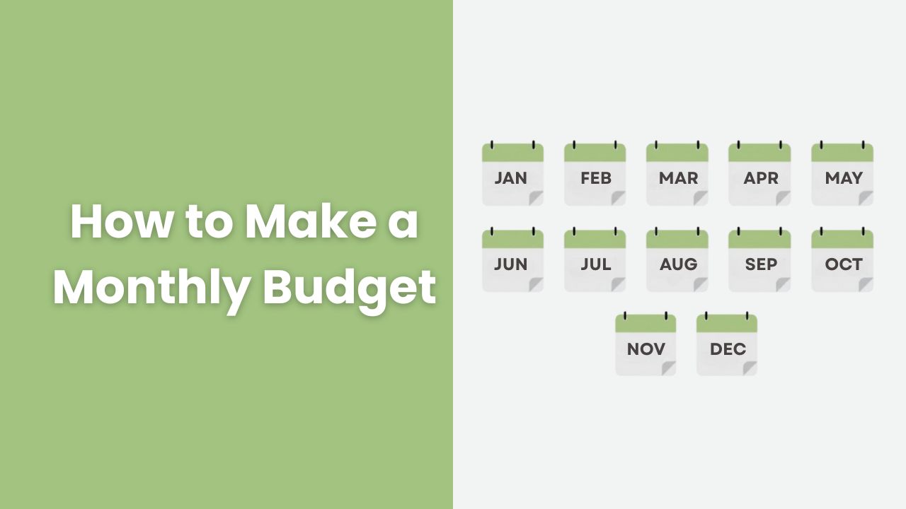 How to make a monthly budget